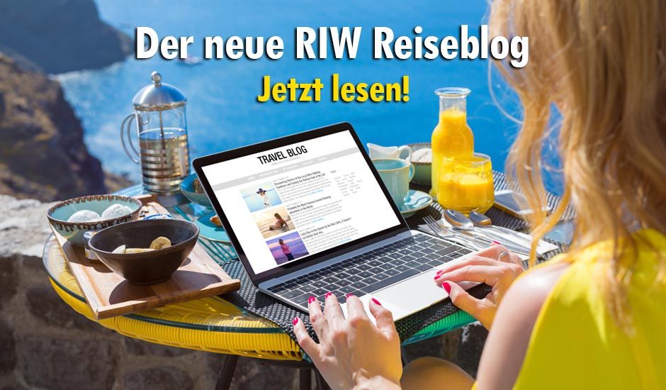RIW Touristik Reiseblog RIW Touristik Reiseblog